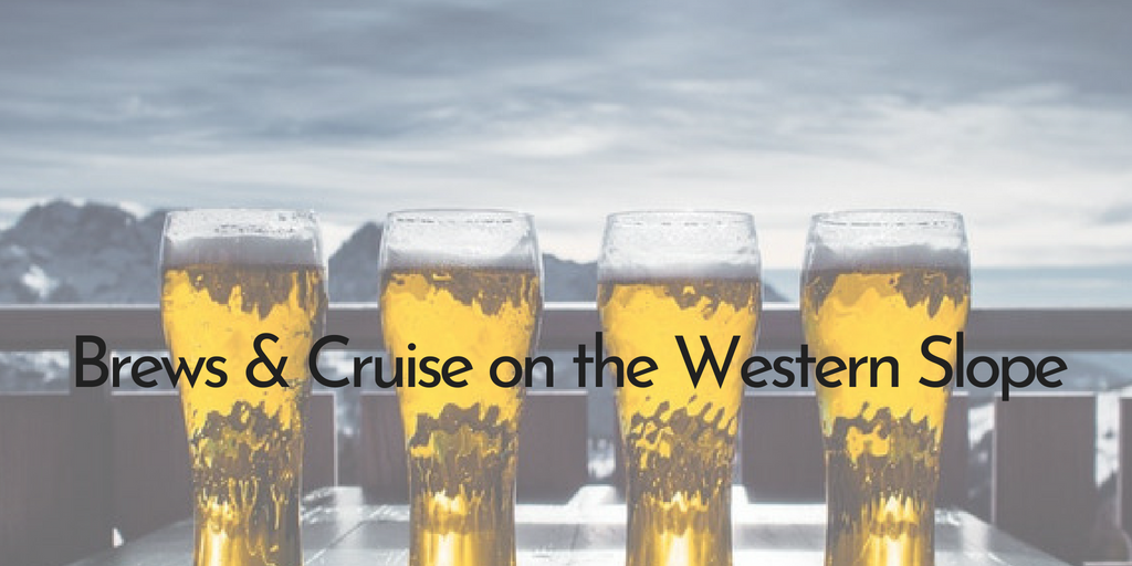 Brews & Cruise on the Western Slope (2)
