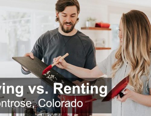 Buying vs. Renting in Montrose, Colorado