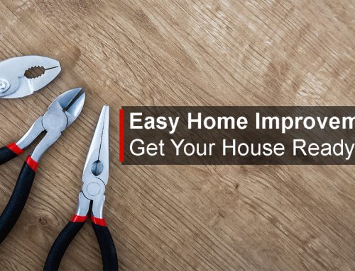 Easy Home Improvements to Make Your Home Ready to Sell